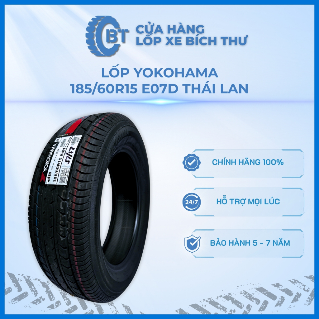 Lốp Ô Tô Yokohama 185/60R15 E07D Thái Lan Cửa Hàng Lốp Bích Thư, Lốp Michelin Bám Đường Tốt Bền Bỉ Ê