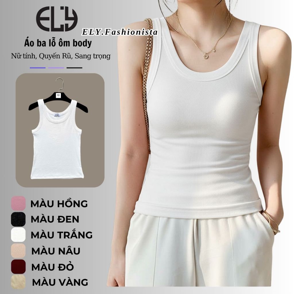 Áo ba lỗ nữ trơn basic tập gym thể thao chất tăm gân hàn cao cấp mát dáng ôm body cá tính năng động thấm hút tốt ELY284.