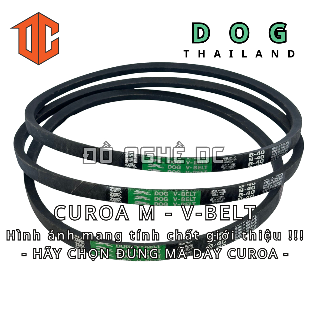 Dây curoa V-BELT DOG - Thailand M66 M38 M38 M78 M52 M52 M90 M24 M55 M67 M55 M36 M81 M86 M70 M51 M26 