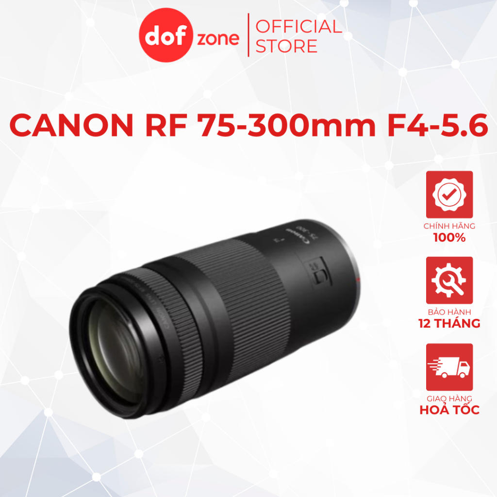 Ống kính Canon RF 75-300m F4-5.6 | Chính Hãng BH 24 Tháng
