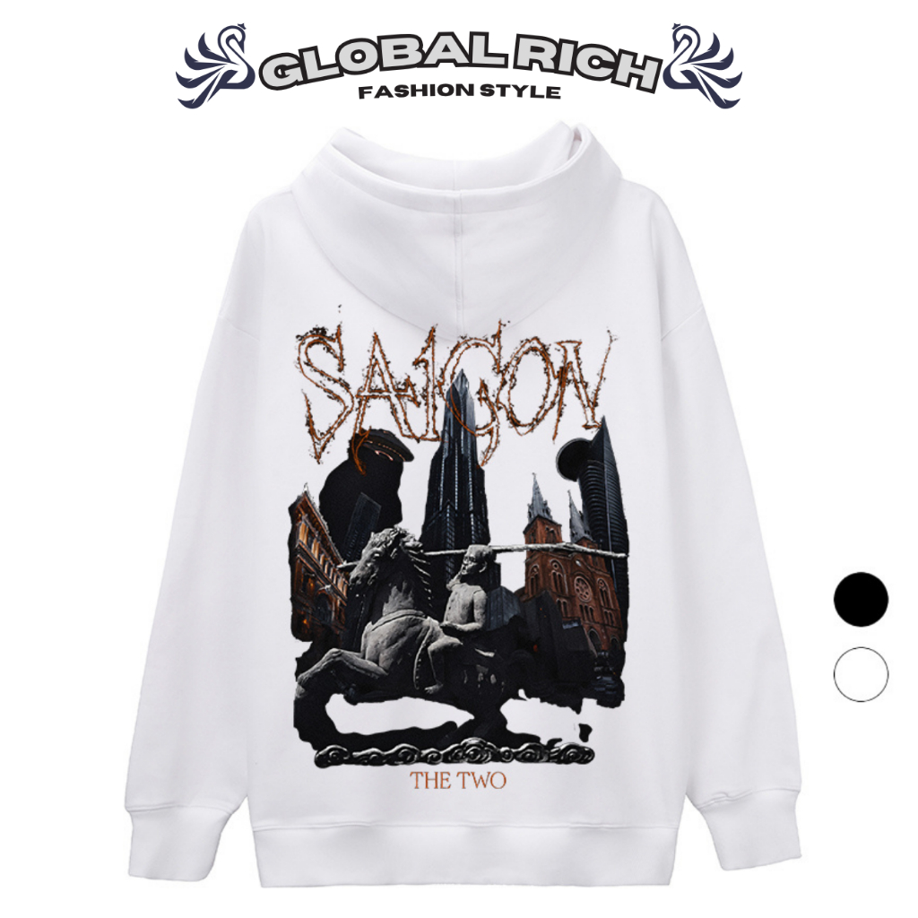 Áo Hoodie Global Rich Premium Nỉ Nhà Thờ Đức Bà Bitexco Landmark 81 Saigon The Two