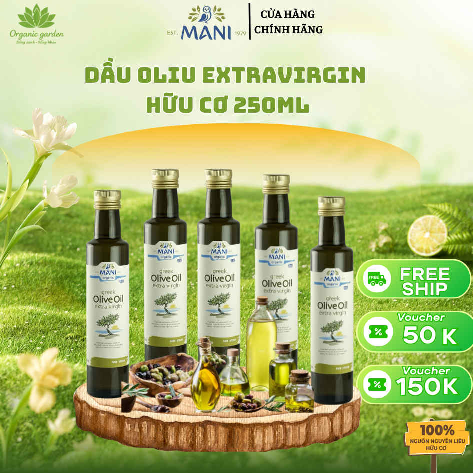Dầu Extra Virgin Olive hữu cơ Mani 250ml Organic Extra Virgin Olive Oil