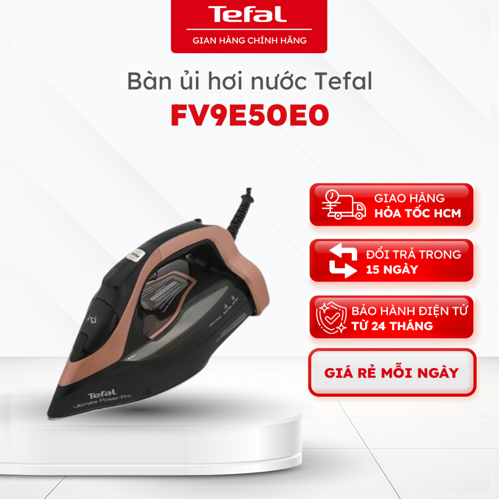 Bàn ủi hơi nước Tefal Ultimate Power Pro FV9E50E0, 3200W, bình chứa 350ml - Bảo Hành 24 Tháng