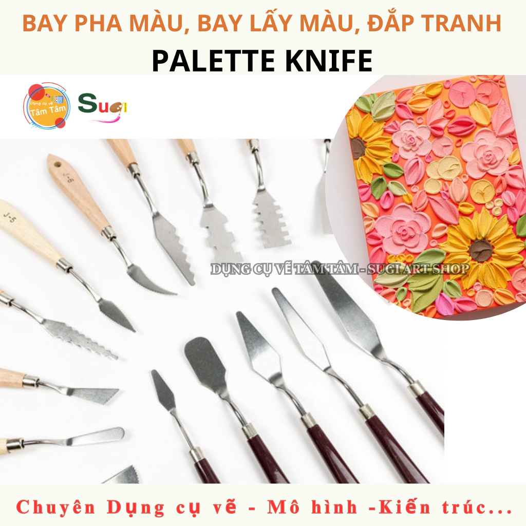 [ TỔNG HỢP ] Bay Vẽ , Bay Xúc Màu , Bay Pha Màu Poster , Bay Đắp Tranh Acrylic, Sơn Dầu - Palette knife