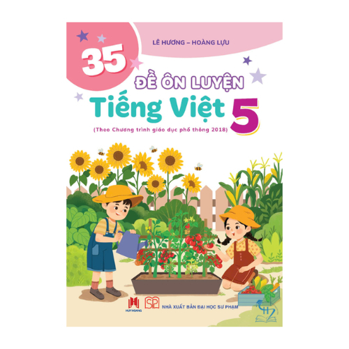 Sách - 35 đề ôn luyện Tiếng Việt 5 (Theo Chương trình giáo dục phổ thông 2018) - Shuongthao
