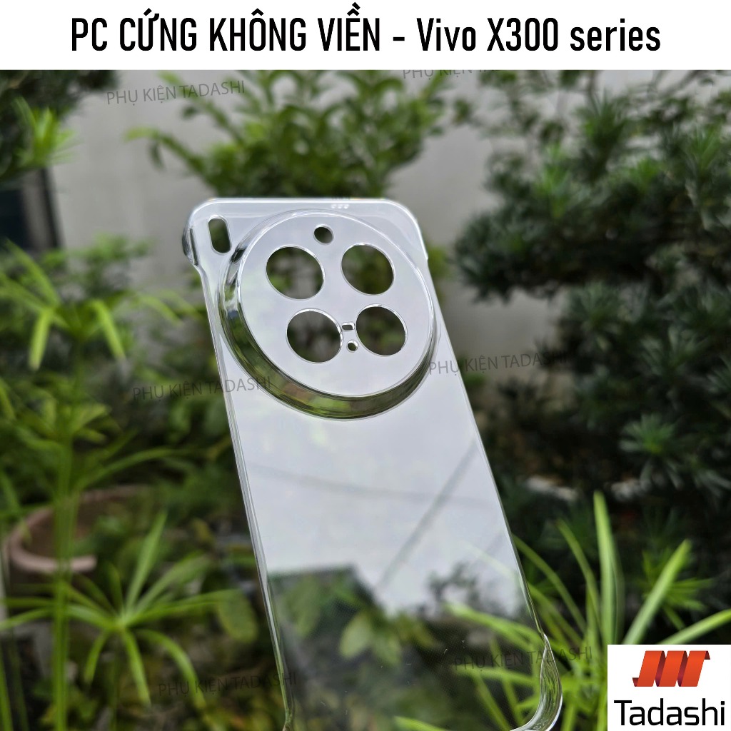 Ốp Lưng KHÔNG VIỀN Vivo X300/ Vivo X300 Pro, Vivo X300s/ X300 Ultra Trong Suốt Không Ố Vàng, Nhựa PC