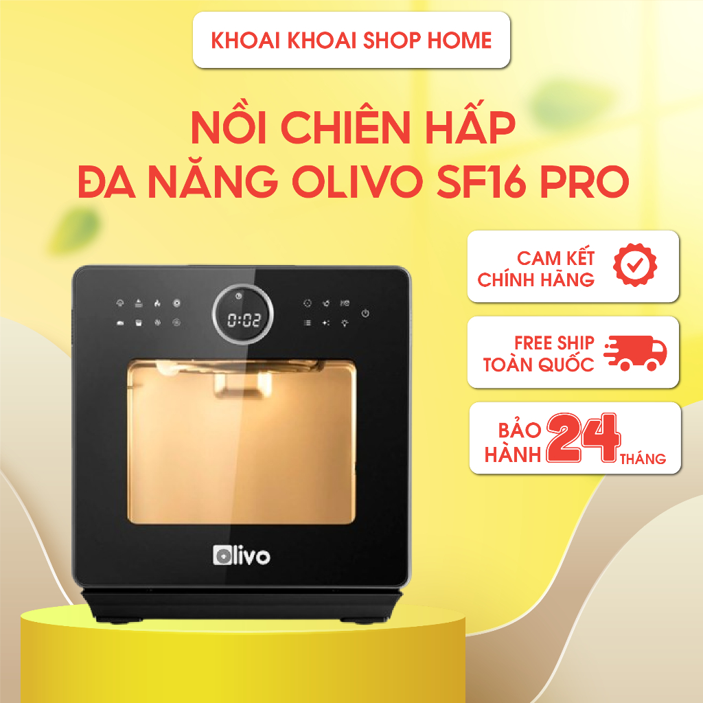 Nồi Chiên Hấp Olivo SF16 Pro 16L – Nồi Chiên Hơi Nước Bản 2025 Có Chú Thích - 70 Chức Năng