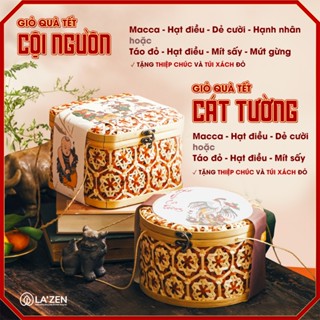  Giỏ quà Tết mây tre đan "Cát Tường" & "Ngũ Phúc" độc đáo hạt dinh dưỡng cao cấp - La'zen 