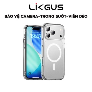  Ốp Lưng Trong Suốt Màng Bảo Vệ Camera Hỗ Trợ Sạc Không Dây Chính Hãng LIKGUS Dùng Cho IP 12-13-14-15-16-Viền Dẻo 