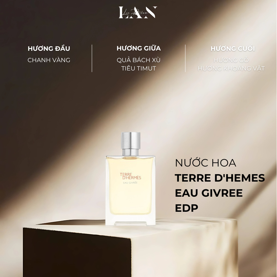 [LAN] Nước Hoa Nam Terre D'Hemes Eau Givree EDP 100ml Fullbox