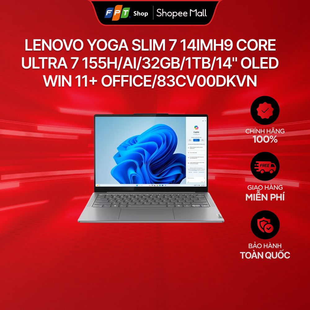 Laptop Lenovo Yoga Slim 7 14IMH9 Core Ultra 7 155H/AI/32GB/1TB/14" OLED/Win 11+ Office/83CV00DKVN