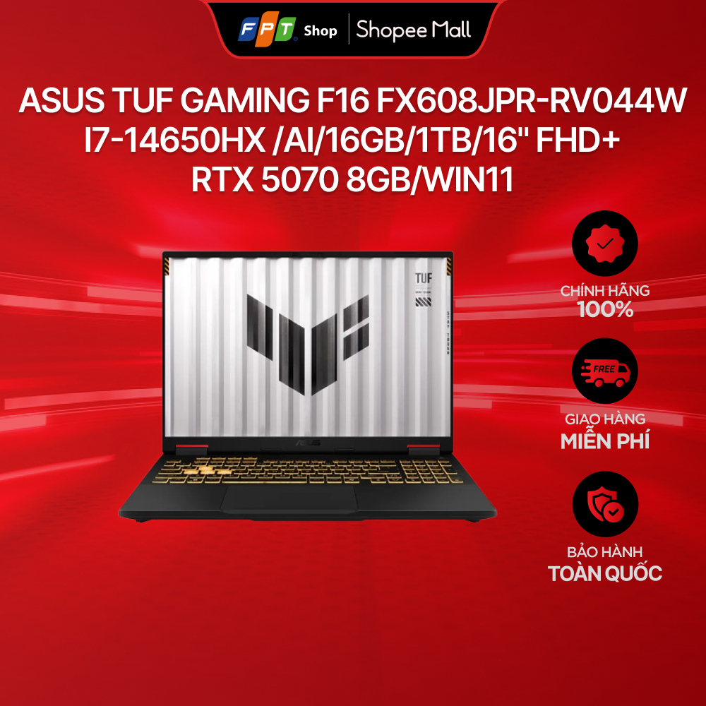 [Chỉ GH tận nơi] Laptop Asus TUF Gaming F16 FX608JPR-RV044W i7-14650HX /AI/16GB/1TB/16" FHD+/RTX 507