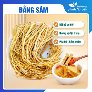 Đẳng sâm 1kg, sấy khô tự nhiên, sợi to, vàng, đảng sâm, dùng pha trà, hầm canh, tốt cho sức khỏe