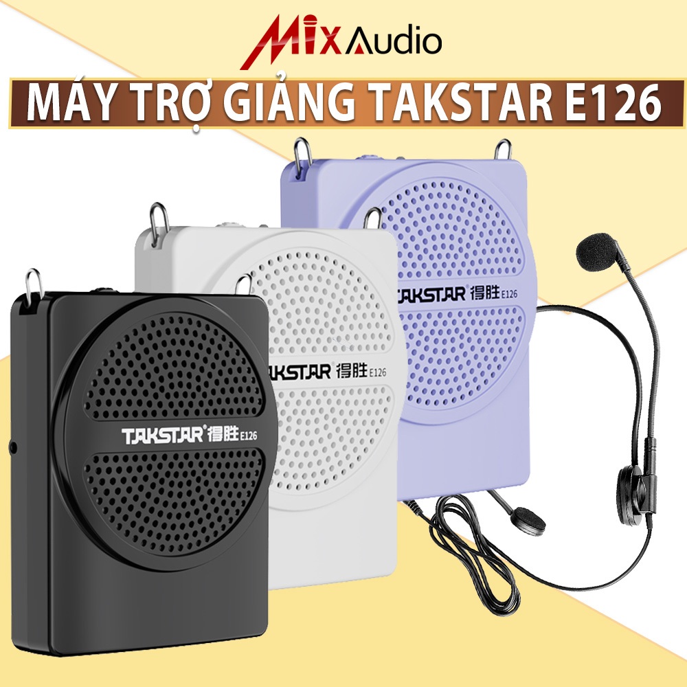 Máy trợ giảng TAKSTAR E126 sử dụng liên tục trong 15h, gọn nhẹ, loa trợ giảng chính hãng