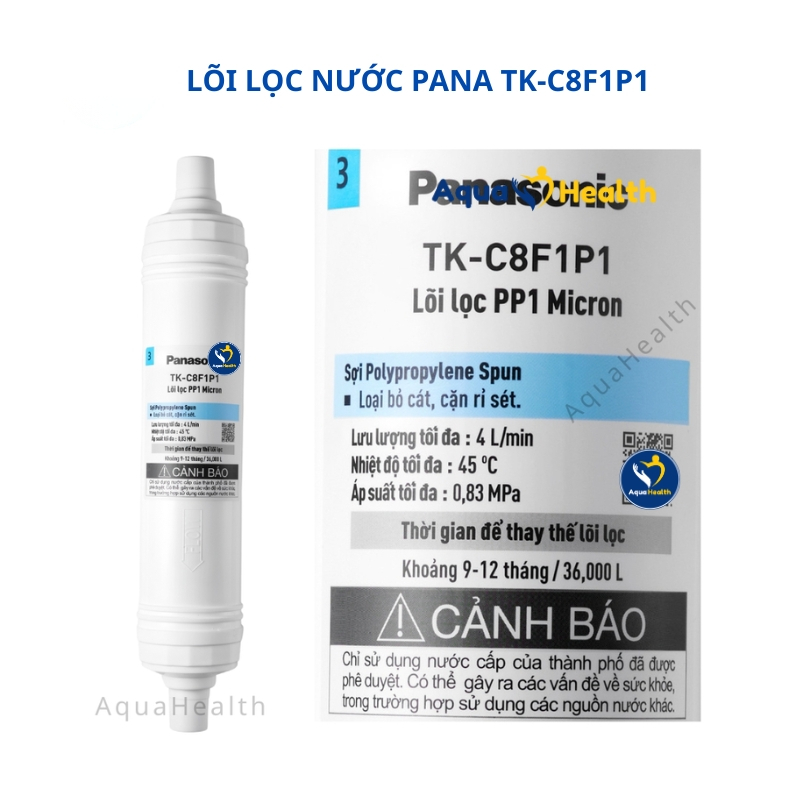 Lõi lọc nước Pana sonic TK-C8F1P1-VN (dùng cho Pana sonic TK-CA811K-VN, TK-CA812M-VN, TK-CA813F-VN)