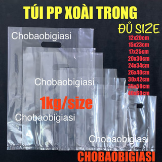 {1kg size} Túi PP XOÀI TRONG đủ size từ cỡ nhỏ 12x20cm đến cỡ lớn 35x50cm đựng thời trang mỹ phẩm phụ kiện  sp y hình  