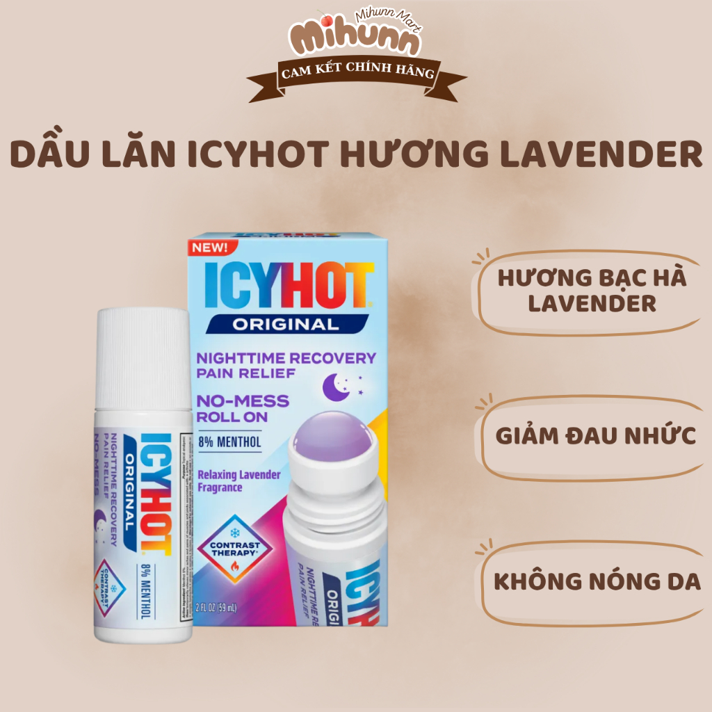 Dầu Nóng Dạng LDầu Nóng Dạng Lăn ICY HOT - Original Nighttime Recover Pain Relief 59ml ăn ICY HOT - 
