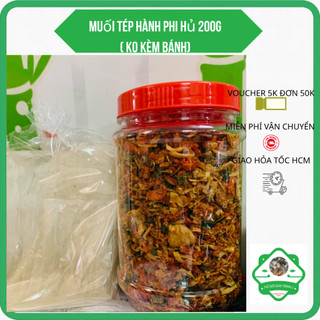  Muối tép hành phi cực thơm ngon Tây Ninh hủ 200gr! 