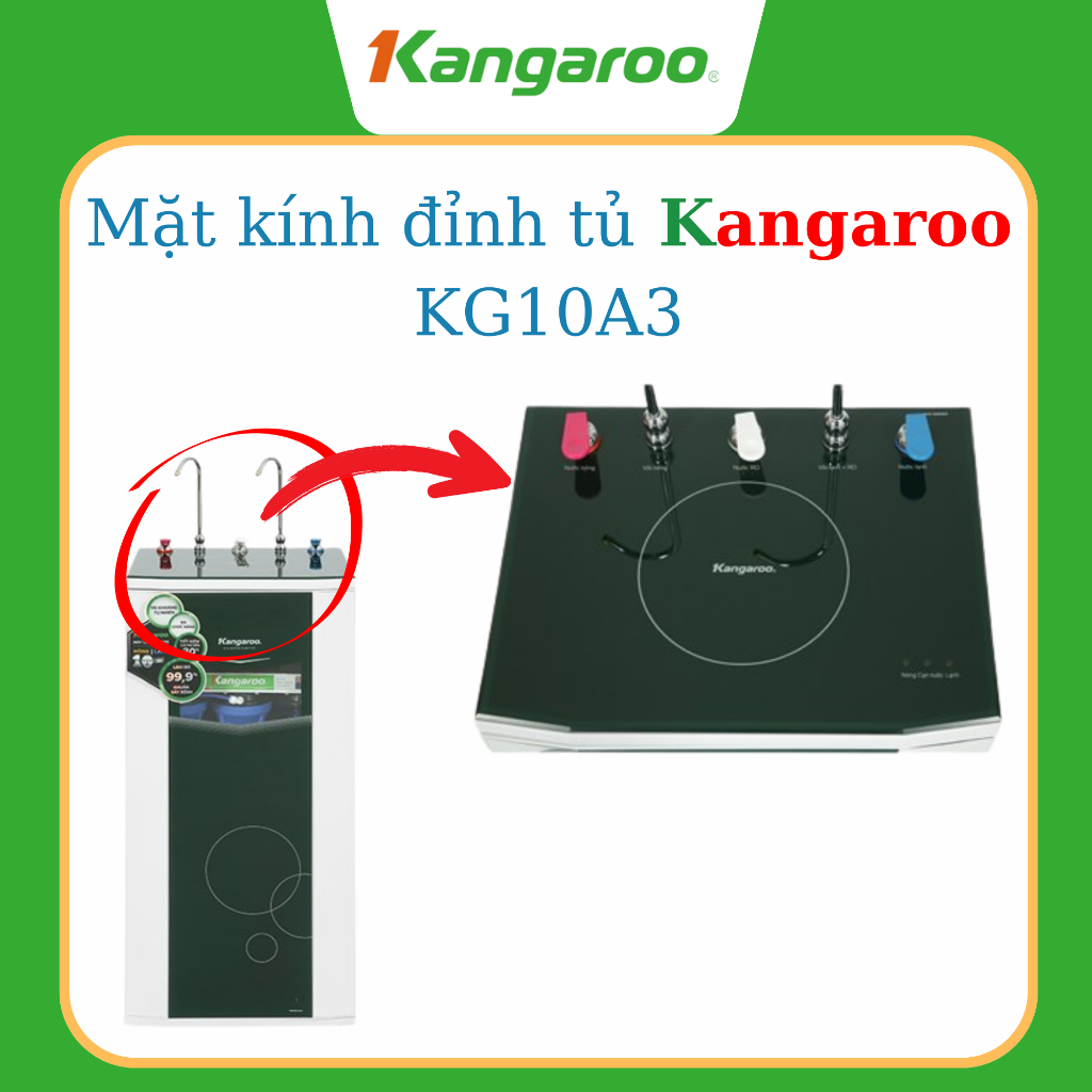 Mặt kính máy lọc nước Kangaroo KG10A3, 10A3 - [Bao gồm kính và khung nhựa]