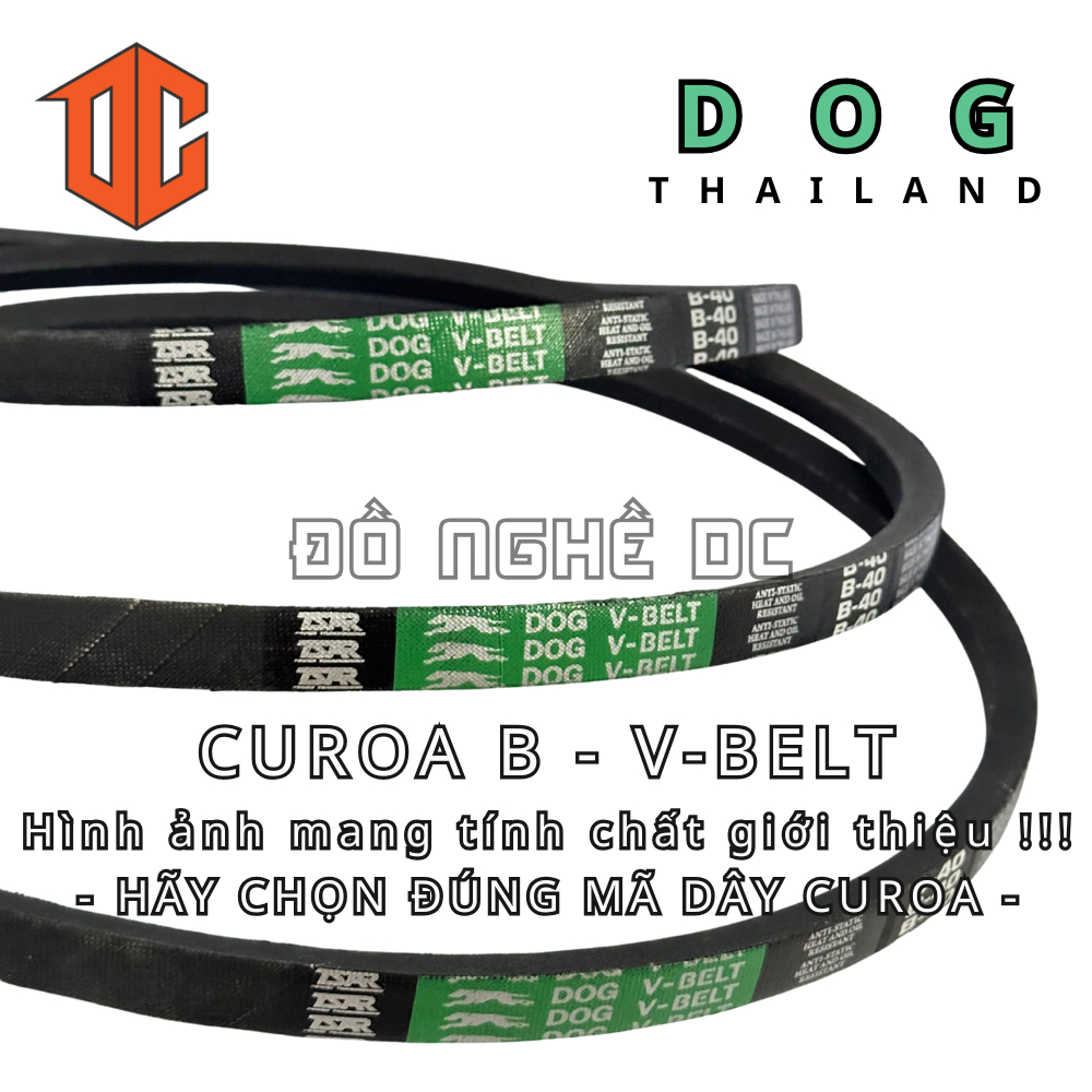 Dây cao su curoa V-BELT DOG B49 B26 B84 B95 B84 B40 B41 B26 B24 B83 B48 B81 B48 B95 B71 B26 B41 B20 