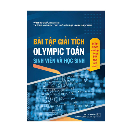 Sách - Bài tập giải tích OLYMPIC Toán sinh viên và học sinh (Cập nhật những bài toán mới nhất) - Shu