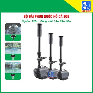  Đài phun nước hồ cá EQB công suất 24w 55w -  3 loại đầu phun 