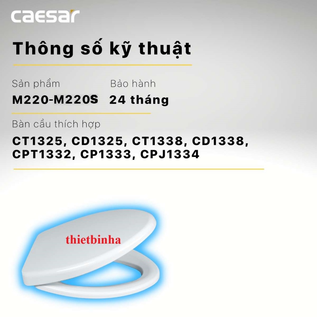 Nắp Bồn Cầu Rơi Êm M220 -M220S CAESAR: CT1325, CD1325, CT1338, CD1338, CPT1332, CP1333, CPJ1334
