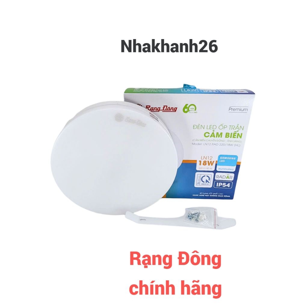 Đèn ốp trần cảm biến chuyển động Rạng Đông 18W MODEL : LN12. RAD