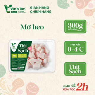 Mỡ heo Vĩnh Tân Foods khay 300g - Thịt heo tươi [Giao hỏa tốc HCM]