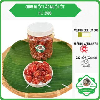 Đồ Ăn Vặt hủ 250gr chùm ruột lắc muối ớt siêu cayyyyyyyy Tây Ninh