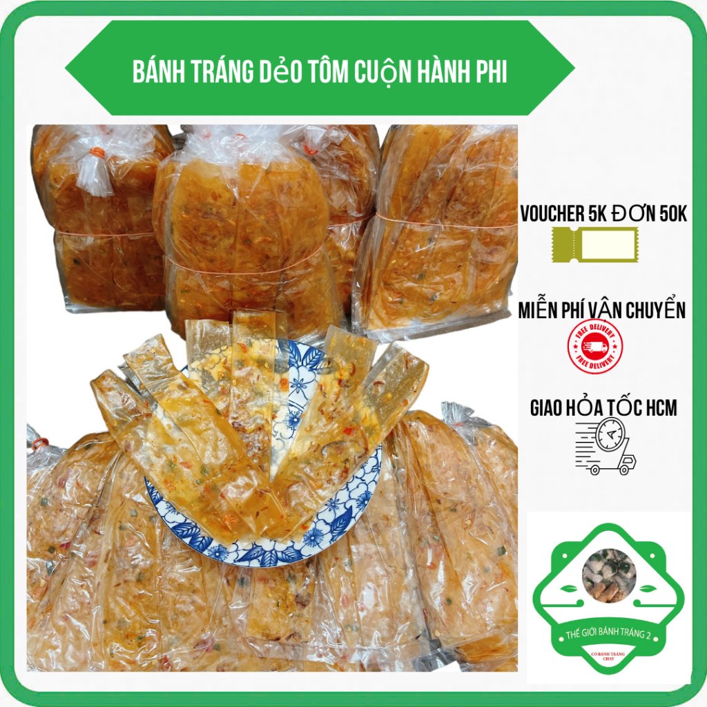 Bánh tráng dẻo tôm cuộn hành phi siêu ngon! 1 BỊCH DÙNG THỬ