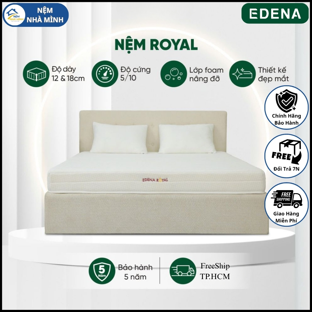 Nệm Edena Royal, Nệm Cao Su Nhân Tạo - Hàng Chính Hãng EDENA