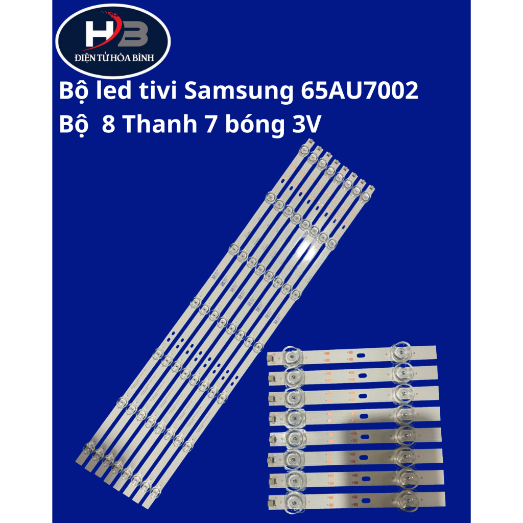Bộ LED tivi Samsung 65AU7002 (Bộ 8 Thanh 7 bóng 3V)