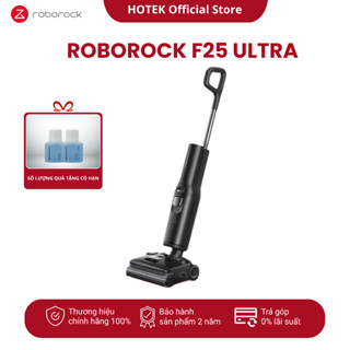  Máy hút bụi lau nhà cầm tay Roborock F25 Ultra| Lực hút 22 000Pa | Bảo hành 24 tháng 