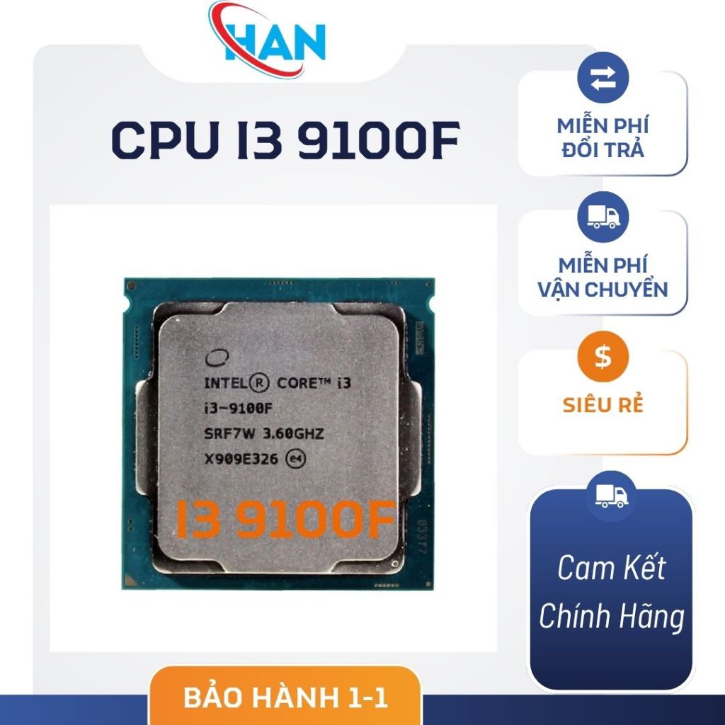 CPU i3 9100F chạy các dòng main H310,B360,B365 đã qua sử dụng