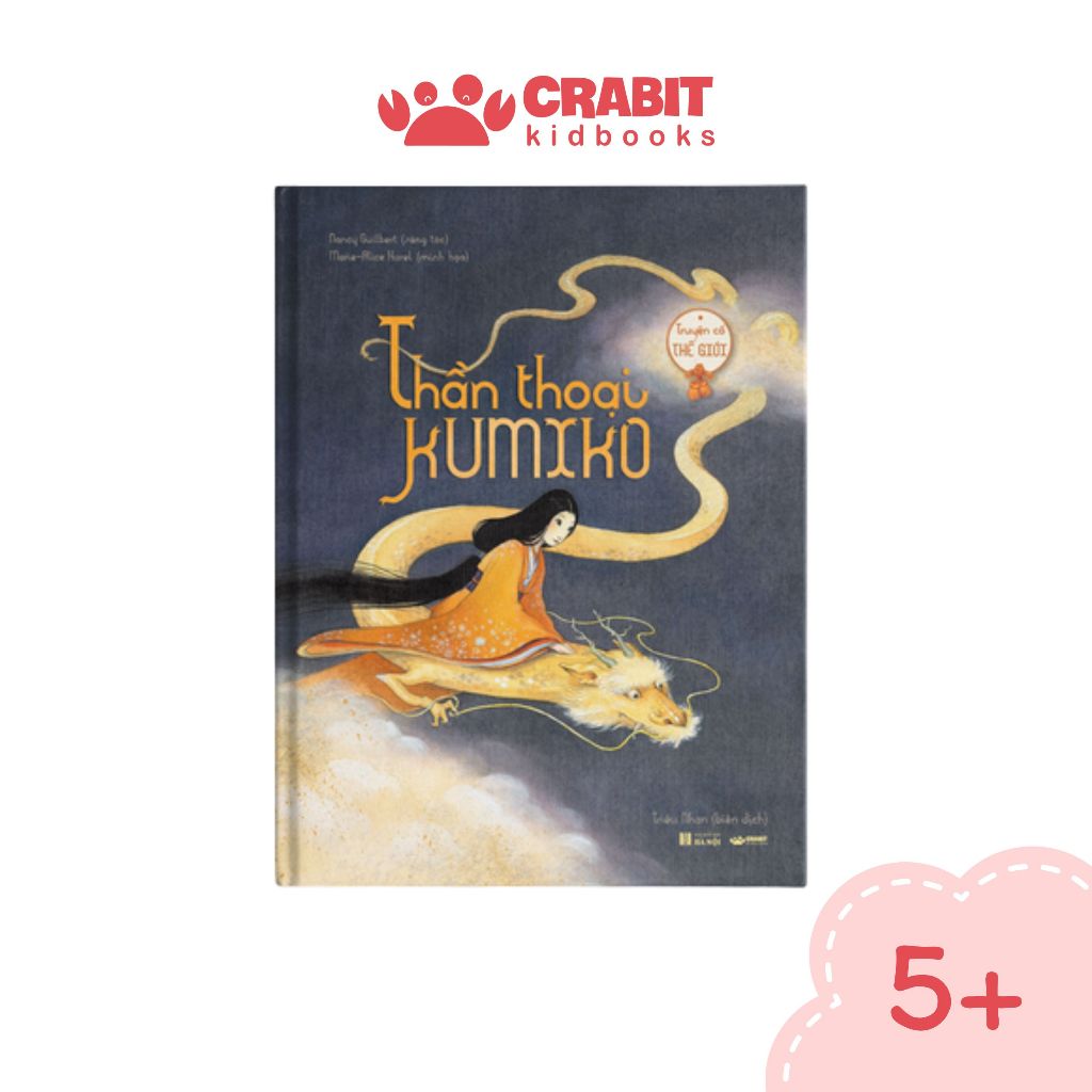 Sách - Thần thoại Kumiko - Truyện cổ tích thế giới - Crabit Kidbooks - cho bé 5+
