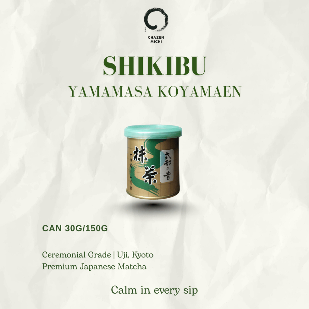 MATCHA SHIKIBU - HÃNG YAMAMASA KOYAMAEN