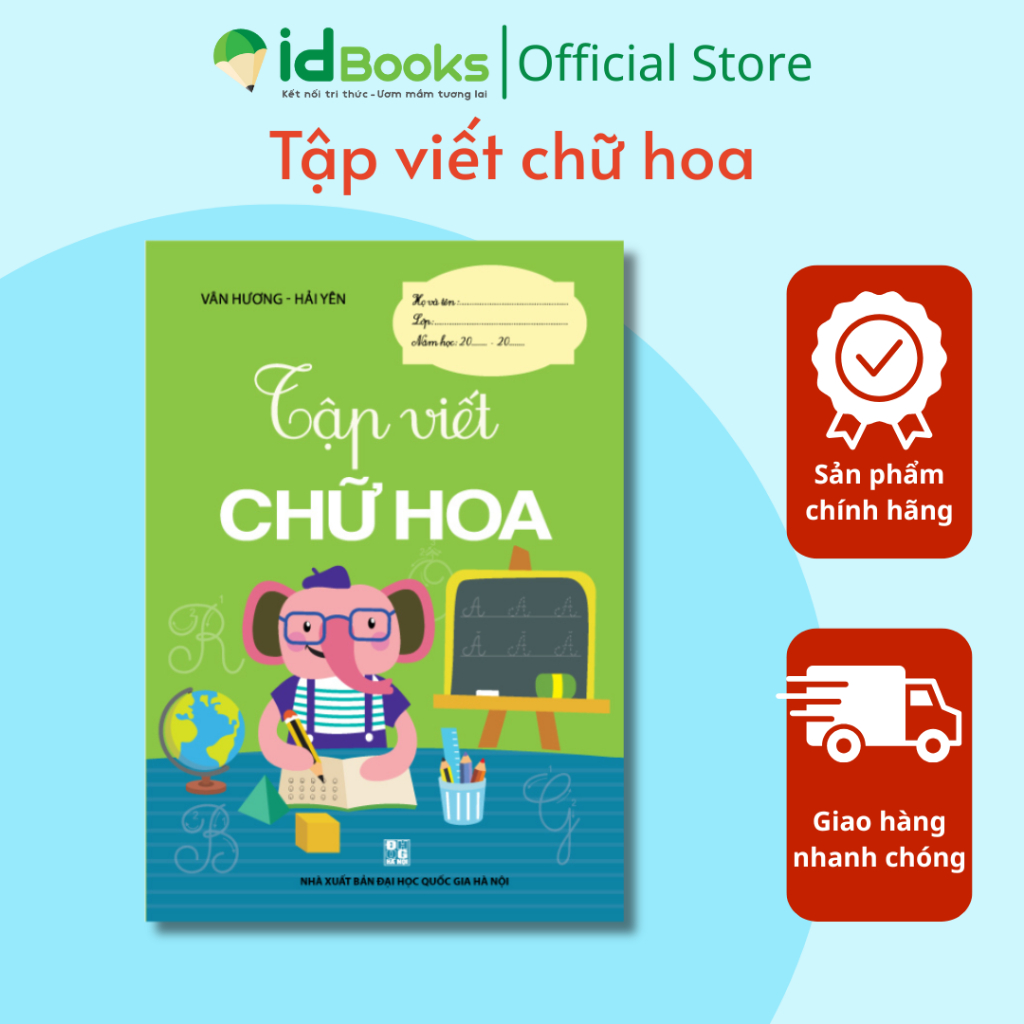 Vở tập viết CHỮ HOA cho bé từ 4-6 tuổi, bộ 2 quyển sách tập viết chữ đẹp, giấy ô li chống loá, chống thấm mực