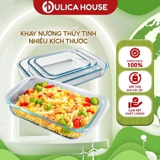 Khay Nướng DULICA HOUSE - Chất Liệu Thuỷ Tinh Dày Dặn Chịu Nhiệt Cao Cấp Dành Cho Gia Đình Nhà Hàng