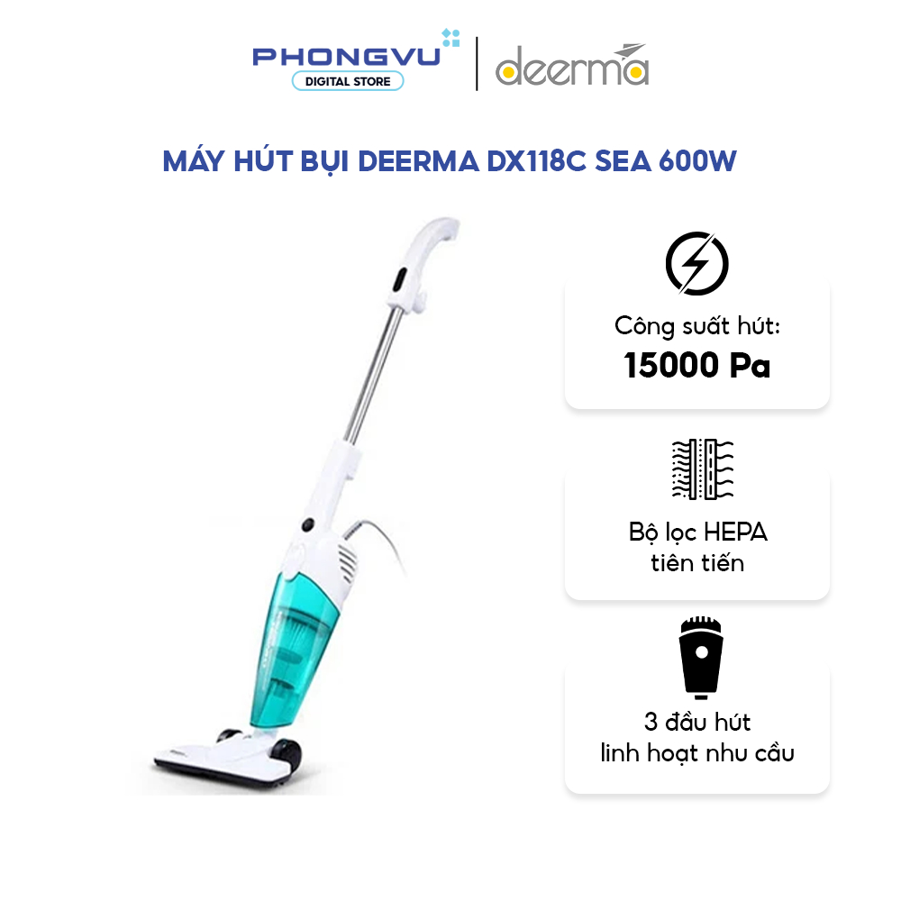 Máy hút bụi Deerma DX118C SEA 600W - Lực Hút 12000 - 15000 Pa, 1.2 L, HEPA, 3 Đầu Hút - Bảo hành 12 tháng