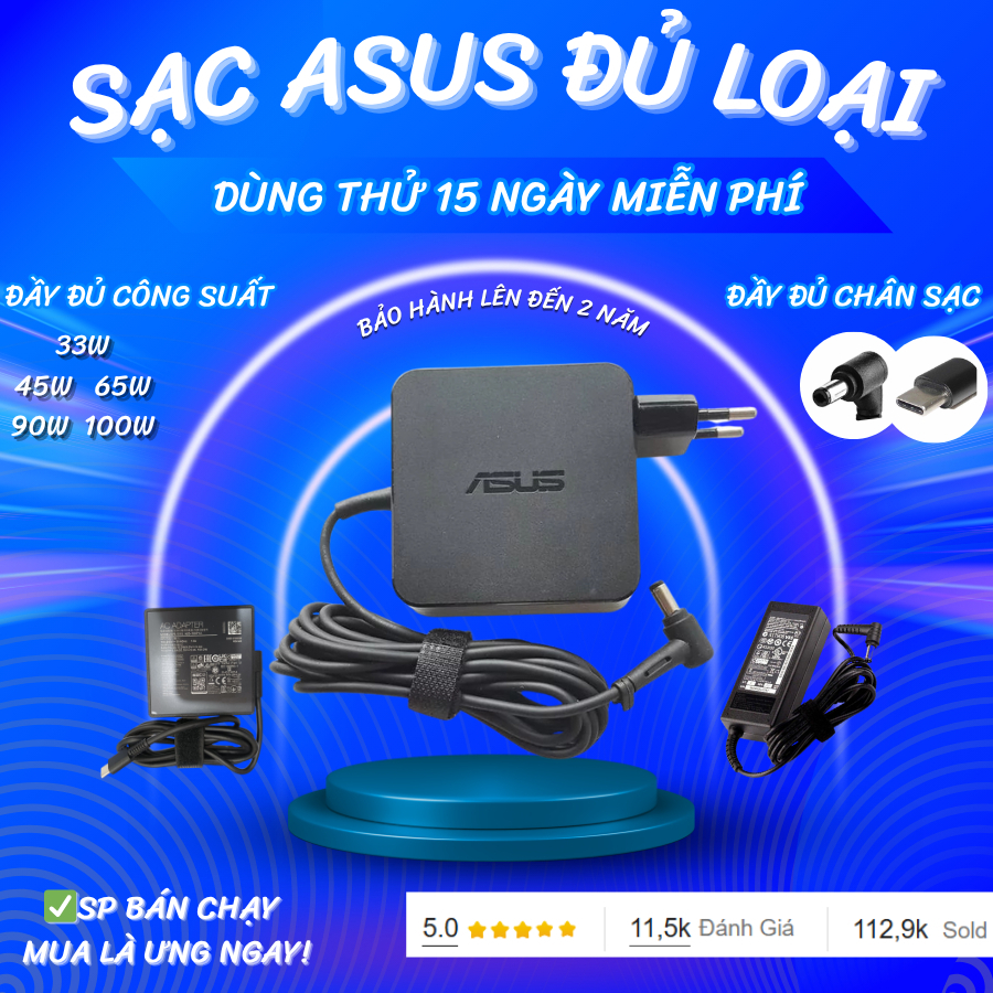 Sạc Asus Vivobook, Sạc Asus Zenbook, Sạc Asus Pro Art, Sạc ASUS Vivobook S16, Sạc Asus X515EA