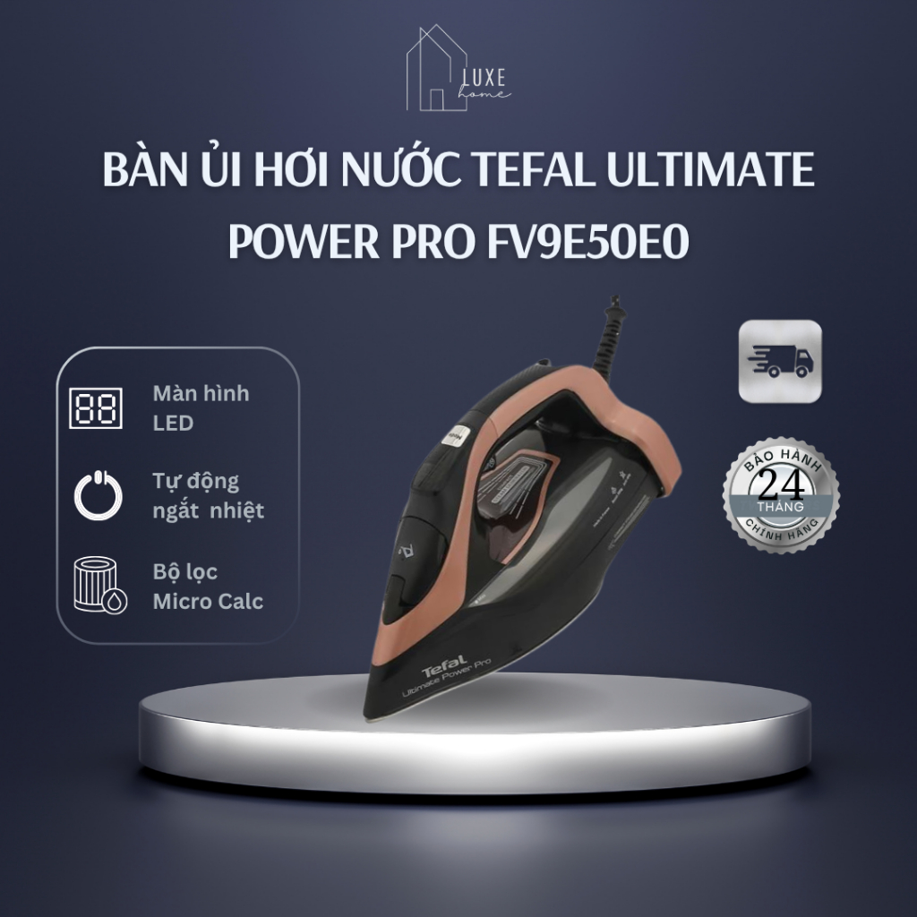 Bàn ủi hơi nước Tefal Ultimate Power Pro FV9E50E0 3200W - Bảo Hành 24 Tháng