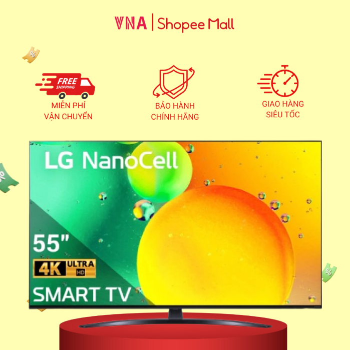 Smart Tivi NanoCell LG AI 4K 55 inch 55NANO76SQA - Chính hãng bảo hành 24 tháng