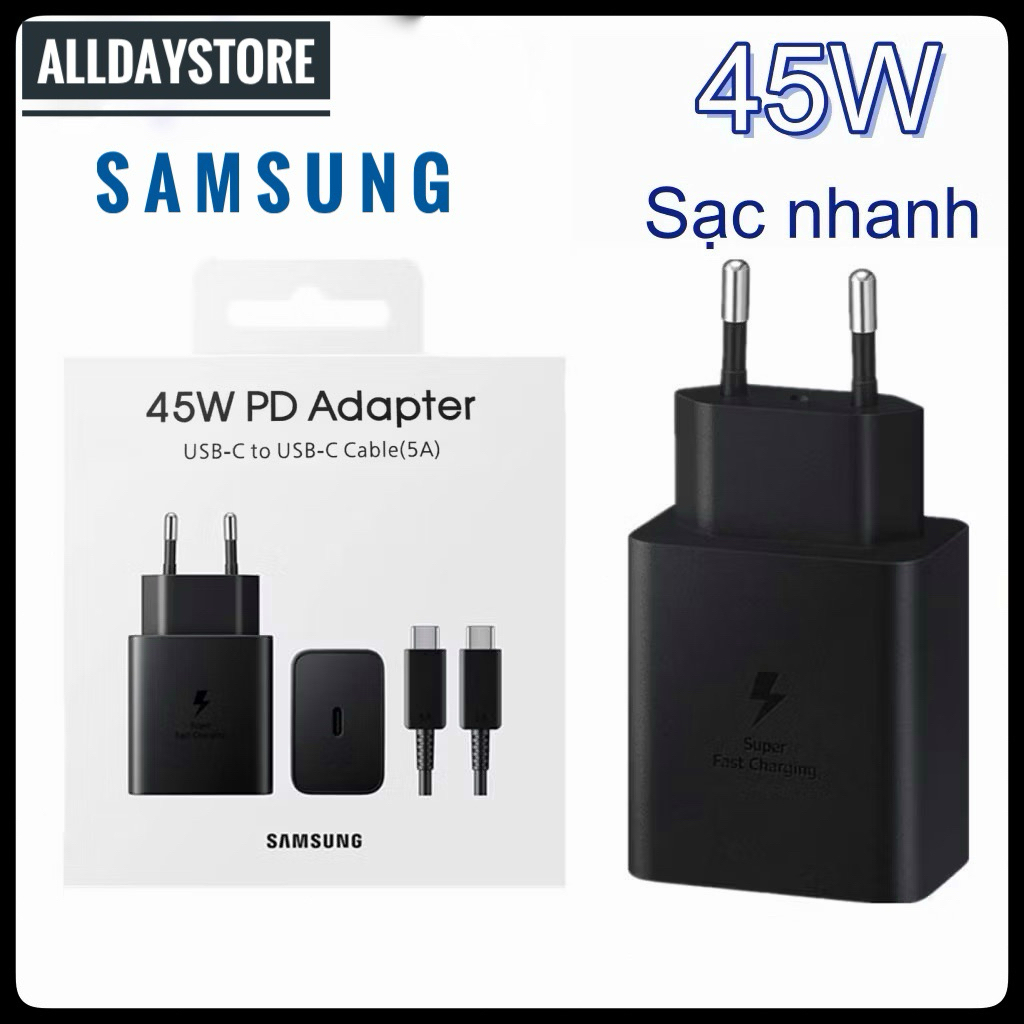 Sạc samsung 45W sạc siêu nhanh Củ sạc samsung 45w cáp sạc samsung Type C