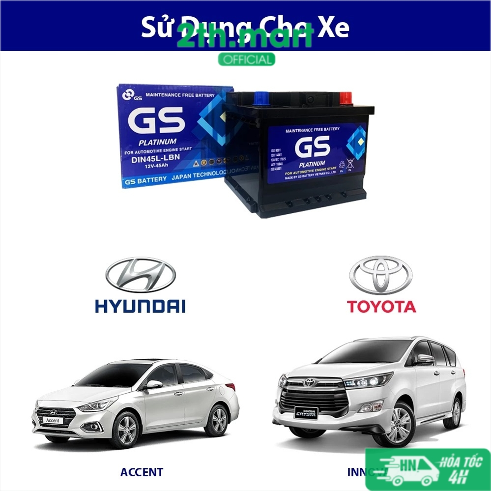 [Hỏa tốc] Ắc quy DIN45L(43Ah~45Ah) 12v bình accu cọc chìm 45Ah dùng cho xe Fadil, Accent, Toyota Cro