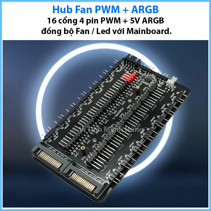 Hub Fan PWM + ARGB, 16 cổng 4 pin PWM + 5V ARGB, đồng bộ Fan / Led với Mainboard.