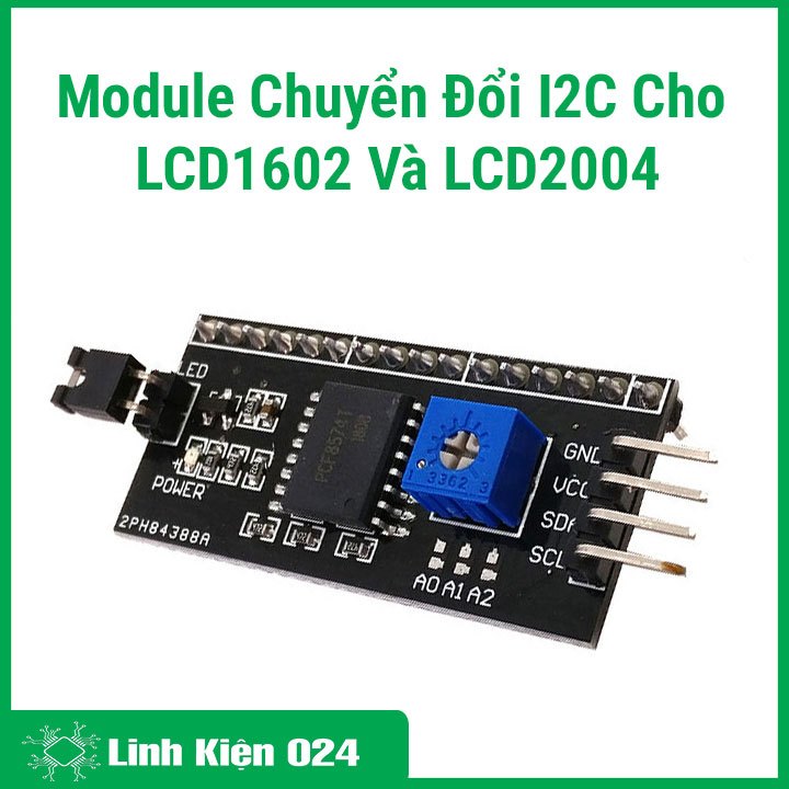 Module Chuyển Đổi I2C Cho LCD1602 và LCD2004