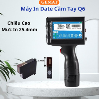  Máy In Date Cầm Tay GEMAT Q6 Chiều Cao In 25.4 mm Chuyên In Nsx Hsd QR Logo In Các Loại Chất Liệu 