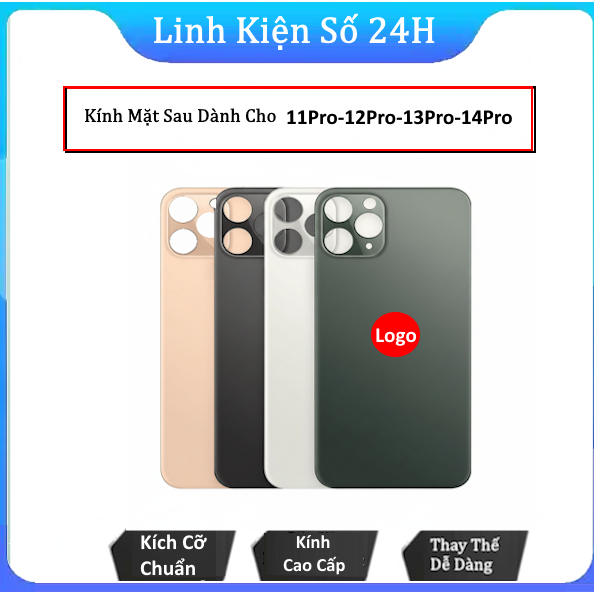 [ KÍNH LỖ TO ] Kính lưng LỖ TO thay thế cho 11 / 11PRO / 11 PROMAX (loại Đẹp)