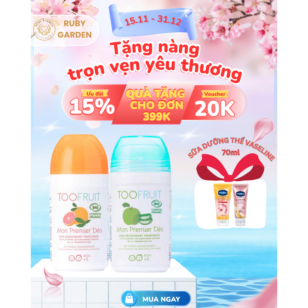 [NK Pháp] Lăn khử mùi hữu cơ không muối nhôm cho bé trai & bé gái TOOFRUIT 50ml - Ruby Garden